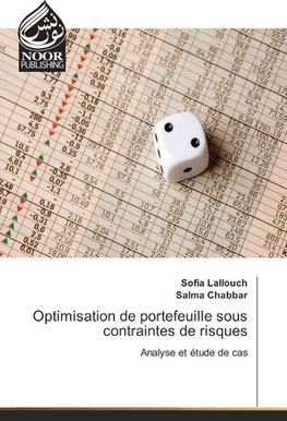 Optimisation de portefeuille sous contraintes de risques