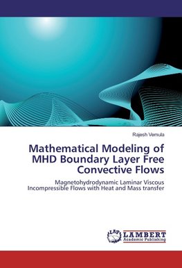 Mathematical Modeling of MHD Boundary Layer Free Convective Flows