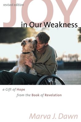 Joy in Our Weakness