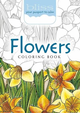 Bliss Flowers Coloring Book: Your Passport to Calm