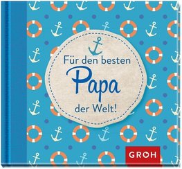 Für den besten Papa der Welt!