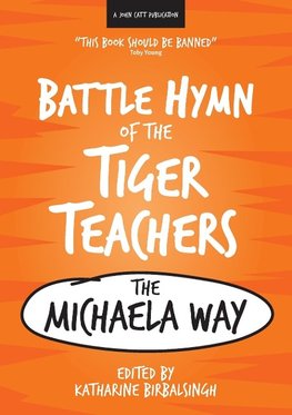 Battle Hymn of the Tiger Teachers