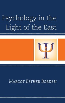 Psychology in the Light of the East