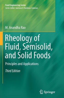 Rheology of Fluid, Semisolid, and Solid Foods