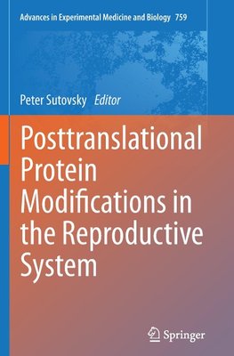 Posttranslational Protein Modifications in the Reproductive System