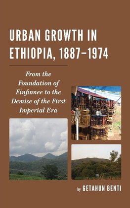 Urban Growth in Ethiopia, 1887-1974