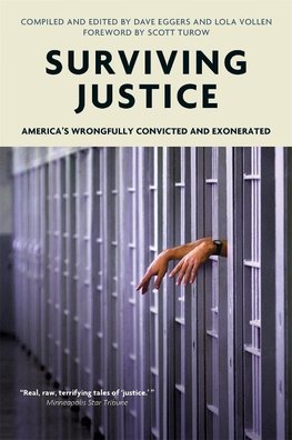 Surviving Justice: America's Wrongfully Convicted and Exonerated