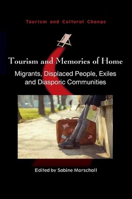 Tourism and Memories of Home