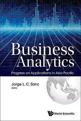 C, S:  Business Analytics: Progress On Applications In Asia