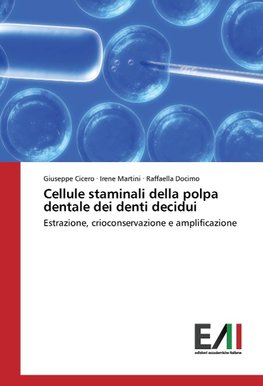 Cellule staminali della polpa dentale dei denti decidui