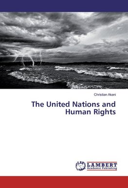 The United Nations and Human Rights