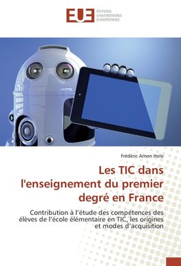 Les TIC dans l'enseignement du premier degré en France