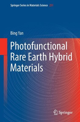 Photofunctional Rare Earth Hybrid Materials