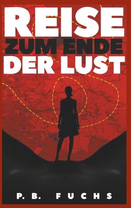 Reise zum Ende der Lust