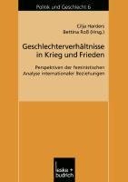 Geschlechterverhältnisse in Krieg und Frieden