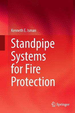 Standpipe Systems for Fire Protection