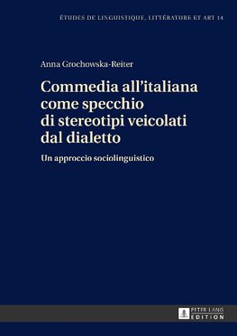 Commedia all'italiana come specchio di stereotipi veicolati dal dialetto