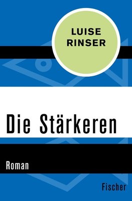 Rinser, L: Stärkeren