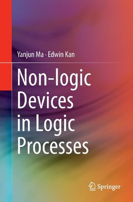 Non-logic Devices in Logic Processes