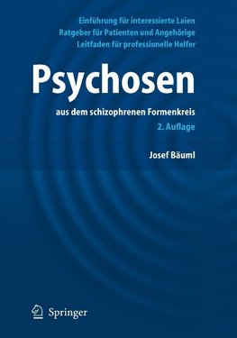 Psychosen aus dem schizophrenen Formenkreis