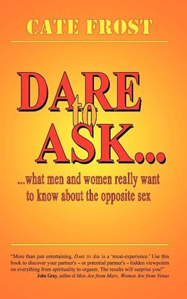 Dare to Ask!