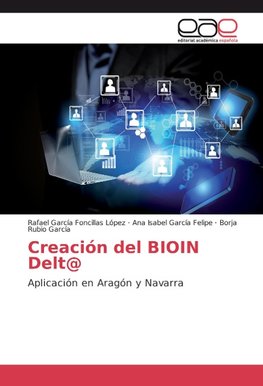 Creación del BIOIN Delt@