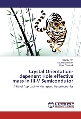 Crystal Orientation-depenent Hole effective mass in III-V Semicondutor