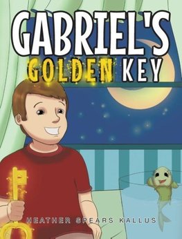 Gabriel's Golden Key