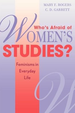 Who's Afraid of Women's Studies?