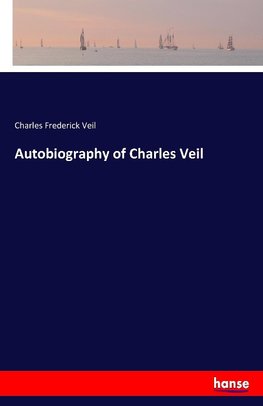Autobiography of Charles Veil