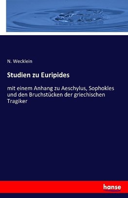 Studien zu Euripides