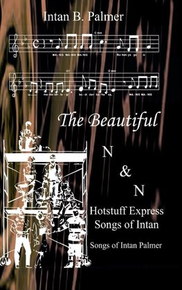 The Beautiful N&n Hotstuff Express Songs of Intan