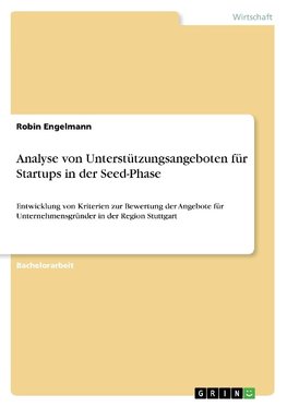 Analyse von Unterstützungsangeboten für Startups in der Seed-Phase