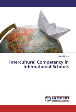 Intercultural Competency in International Schools