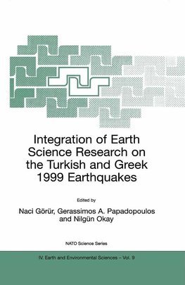 Integration of Earth Science Research on the Turkish and Greek 1999 Earthquakes