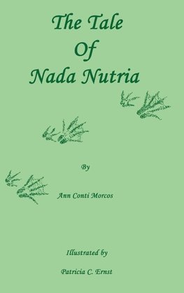 The Tale of Nada Nutria