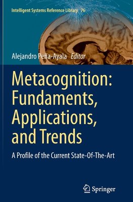 Metacognition: Fundaments, Applications, and Trends