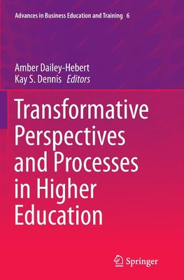 Transformative Perspectives and Processes in Higher Education