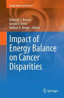 Impact of Energy Balance on Cancer Disparities