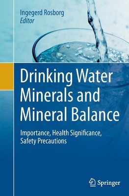 Drinking Water Minerals and Mineral Balance