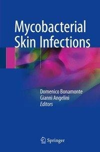 Mycobacterial Skin Infections