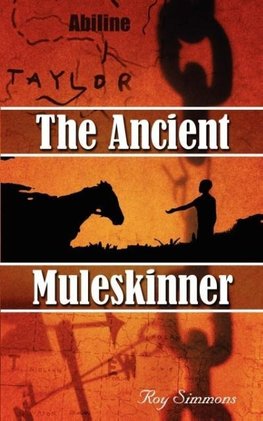 The Ancient Muleskinner