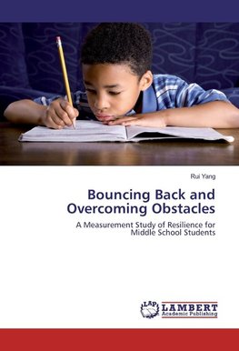 Bouncing Back and Overcoming Obstacles