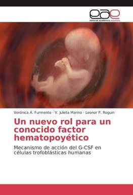 Un nuevo rol para un conocido factor hematopoyético