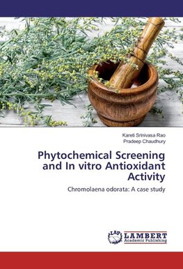 Phytochemical Screening and In vitro Antioxidant Activity