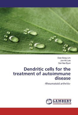 Dendritic cells for the treatment of autoimmune disease