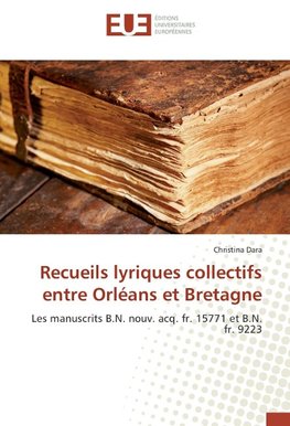 Recueils lyriques collectifs entre Orléans et Bretagne