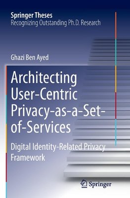 Architecting User-Centric Privacy-as-a-Set-of-Services