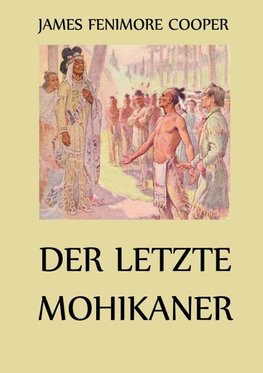 Der letzte Mohikaner