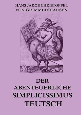 Der abenteuerliche Simplicissimus Teutsch